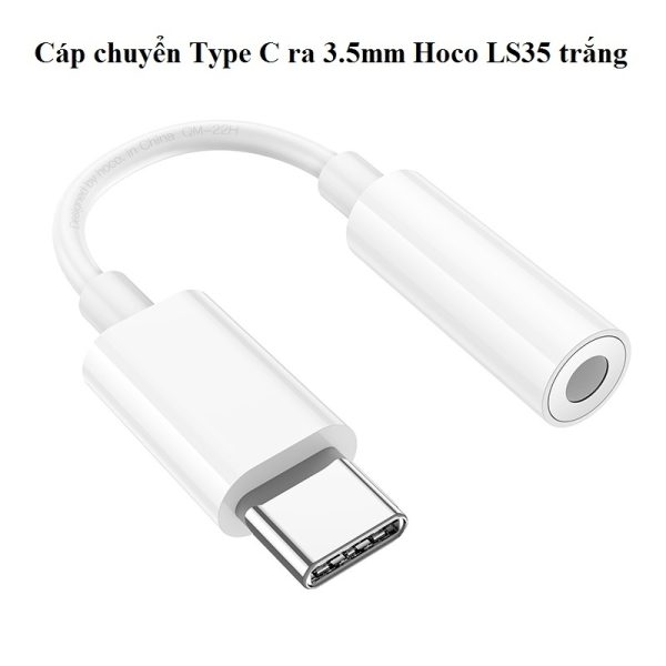 Cáp Chuyển Type C Ra 3.5mm Hoco LS35 Trắng