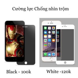 Cường Lực Chống Nhìn Trộm Iphone 6, 6+, 7,8, x, xs max, xr, 11, 11pro,11pro max (đen, trắng)