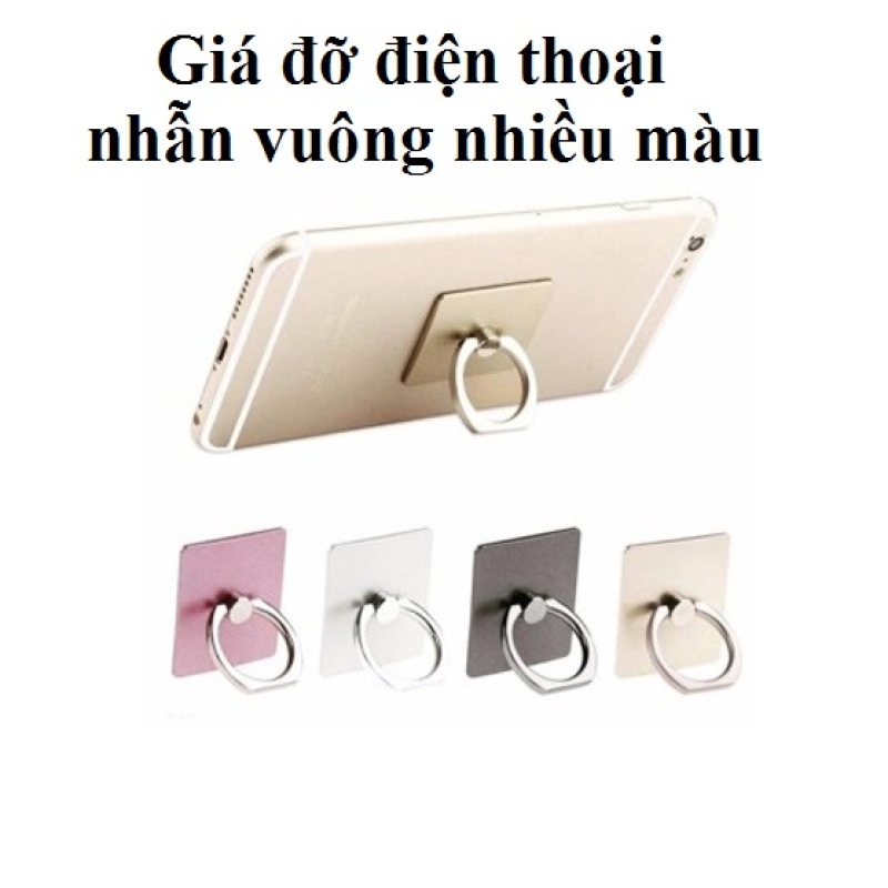 Giá đỡ điện Thoại Nhẫn Vuông Nhiều Màu