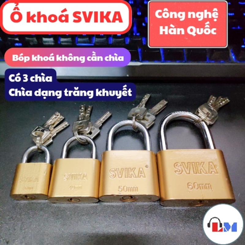 Ổ Khoá Việt - Hàn, SVIKA 4 Phân (40mm)