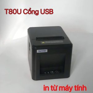 Máy In Hoá đơn Xprinter XP-T80U [Cổng USB] VH