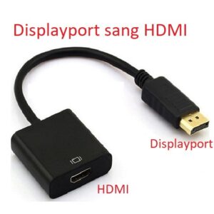 Cáp DISPLAYPORT Lớn Ra HDMI.
