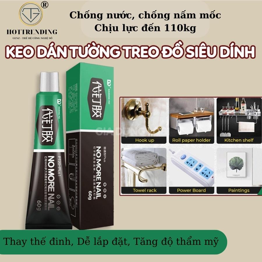 keo] Keo siêu dính Nhật Bản No More Nail tuýp 60g Keo siêu dán tường dán giày gỗ thuỷ tinh đa năng chống thấm nước hàng chuẩn hiệu quả 20046 | Lazada.vn