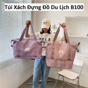 Túi Xách Đựng Đồ Du Lịch B100