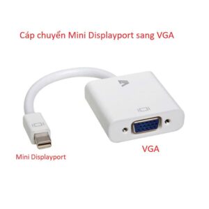 Cáp Displayport Mini Ra VGA