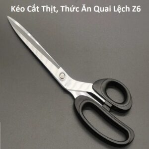 Kéo Cắt Thịt, Thức Ăn Quai Lệch Z6