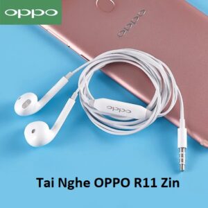 Tai Nghe OPPO R11 Zin