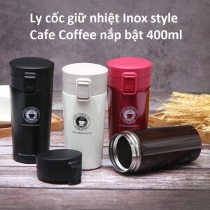 Ly cốc giữ nhiệt Inox style Cafe Coffee nắp bật 400ml