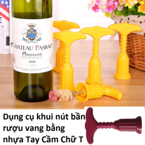 Dụng cụ khui nút bần rượu vang bằng nhựa Tay Cầm Chữ T