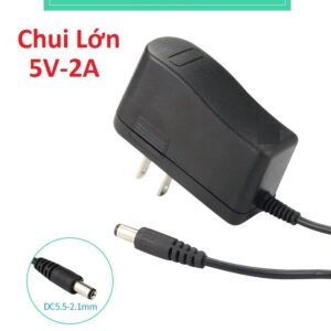 Nguồn Camera Chui Lớn 5V-2A ZIN (Đủ Hiệu). NV