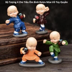 Bộ Tượng 4 Chú Tiểu Ôm Bình Rượu Múa Võ Túy Quyền