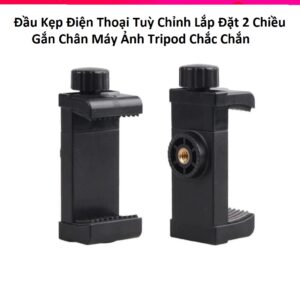 Đầu Kẹp Điện Thoại Tuỳ Chỉnh Lắp Đặt 2 Chiều