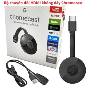 Bộ chuyển đổi HDMI không dây Chromecast