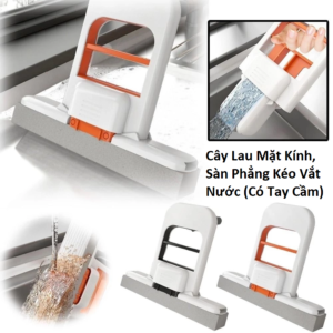 Cây Lau Mặt Kính, Sàn Phẳng Kéo Vắt Nước (Có Tay Cầm)