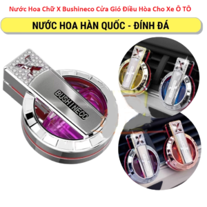 Nước Hoa Chữ X Bushineco Kẹp Cửa Gió Điều Hòa Cho Xe Ô TÔ