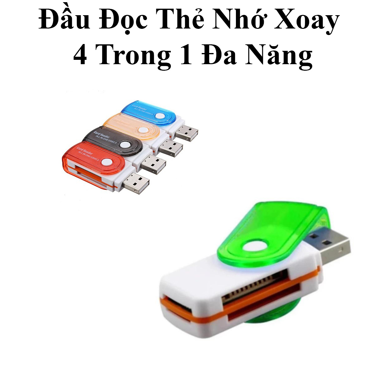 Đầu Đọc Thẻ Nhớ Xoay 4 Trong 1 Đa Năng Nhiều Màu | Giasibienhoa.com