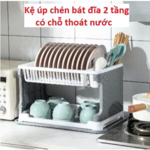 Kệ úp chén bát đĩa 2 tầng có chỗ thoát nước