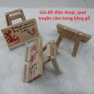 Giá đỡ điện thoại, ipad truyền cảm hứng bằng gỗ