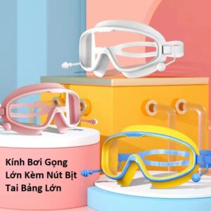 Kính Bơi Gọng Lớn Kèm Nút Bịt Tai Bảng Lớn