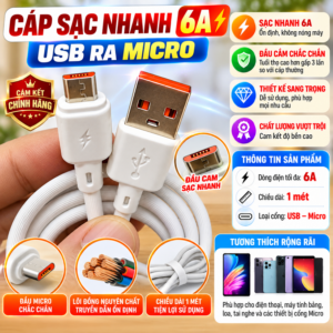 Cáp sạc nhanh 6A đầu cam USB ra Micro. VM