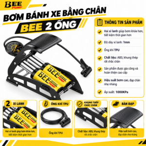 Bơm Bánh Xe Bằng Chân Bee 2 Ống