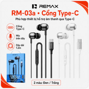 Tai nghe cắm dây Remax RM-03a Cổng Type-c. HDDT