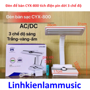 Đèn để bàn CYX-800 tích điện pin dời 3 chế độ
