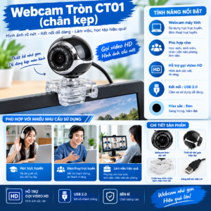 Webcam Tròn CT01 (chân kẹp)