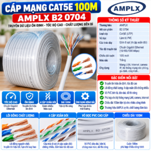 Cuộn cáp mạng Cat 5 AMPLX B2 0704 Cuộn 100M. (Hàng đặt trong ngày)