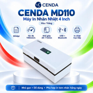 Máy In Tem Nhãn Cenda MD110 khổ giấy 20-112mm USB/Bluetooth. (Hàng đặt trong ngày)